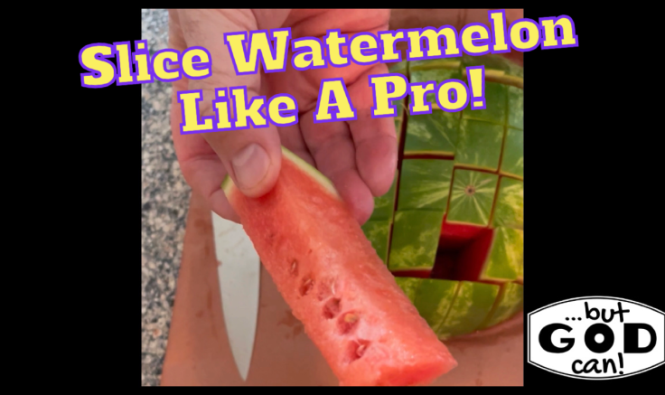 Healthy Eating Hack: Easy Peasy Lemon Squeezy Way To Cut/Eat A Watermelon! Your Kids Will Love This!