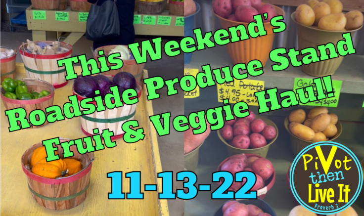 This Weekend’s Fruit and Veggie Haul: A Visit To Our Local Roadside Produce&nbsp;Stand