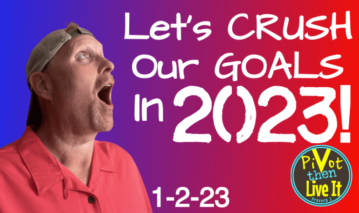 Happy New Year (1-2-23): New Me; New You; New View; Let’s Crush Goals; Loving Our Healthy Journey