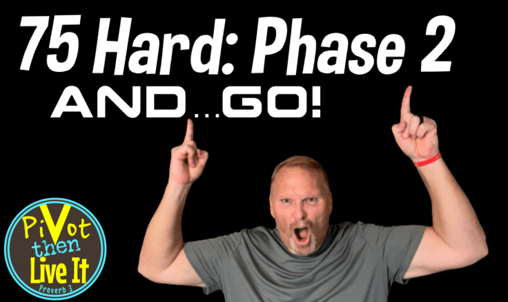 Live Hard Phase 2 Starts Today! AND… What Is This Whole 75 Hard / Live Hard Thang You Keep Talking&nbsp;About?