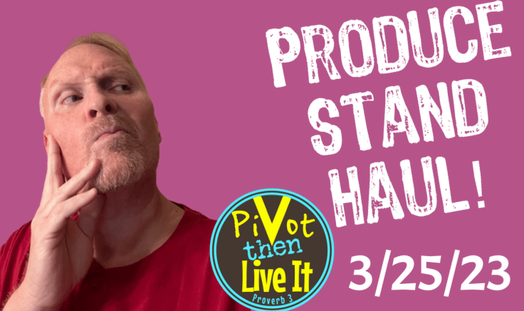 Produce Stand Haul (3-25-23): Tomatoes, Dog Treats, and Squash Oh&nbsp;My!