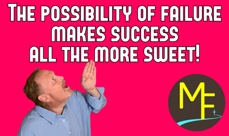 Failure: The Secret Ingredient That Makes Success So&nbsp;SWEET!
