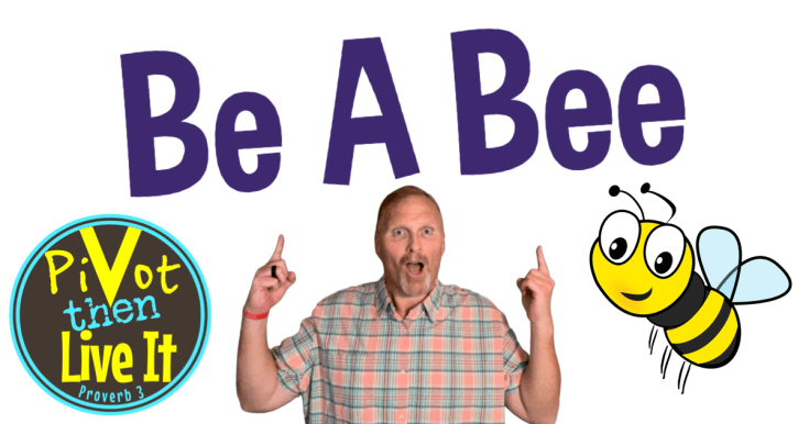 In A World Of Limitations…Be A&nbsp;Bee